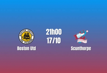 Nhận định Boston Utd vs Scunthorpe: Bài kiểm tra hàng thủ, 21h00 ngày 17/10/2026
