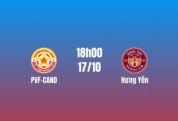 Nhận định PVF-CAND vs Hưng Yên: Đại chiến tham vọng thăng hạng, 18h00 ngày 17/10/2026