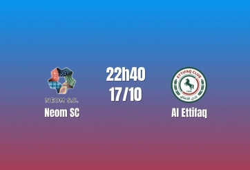 Nhận định Neom SC vs Al Ettifaq: Lacazette thách thức Dembélé, 22h40 ngày 17/10/2026