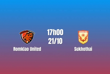 Nhận định Romklao United vs Sukhothai: Chênh lệch đẳng cấp, 15h00 ngày 20/10/2026