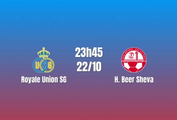 Nhận định Royale Union SG vs H. Beer Sheva: Thử thách trên sân trung lập, 23h45 ngày 22/10/2026