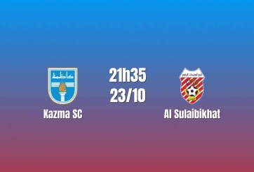 Nhận định Kazma SC vs Al Sulaibikhat: Lợi thế nghiêng về chủ nhà, 21h35 ngày 23/10/2026