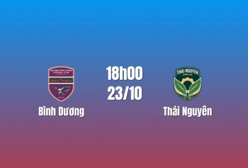 Nhận định Bình Dương vs Thái Nguyên: Đại chiến ngôi đầu, 18h00 ngày 23/10/2026