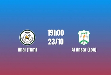 Nhận định Ahal vs Al Ansar: Khách giữ nhịp chiến thắng, 19h00 ngày 23/10/2026