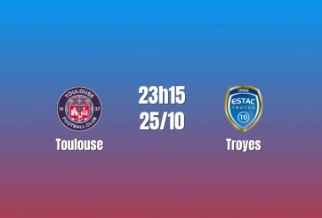 Nhận định Toulouse vs Troyes: Chủ nhà chiếm ưu thế, 23h15 ngày 25/10/2026