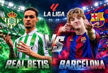 Siêu máy tính soi kết quả Real Betis - Barcelona, 23h30 ngày 17/10: Dễ có biến!