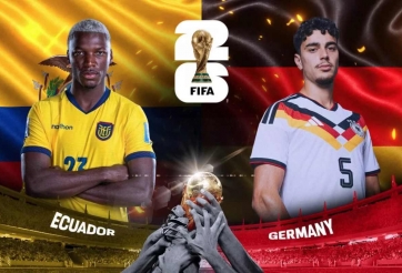 Nhận định Ecuador vs Đức: Trận cầu thủ tục
