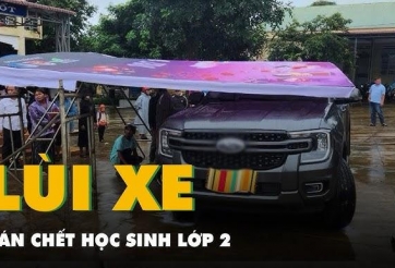 Phụ huynh chủ quan lùi xe trong sân trường, vô tình cán học sinh tử vong tại chỗ