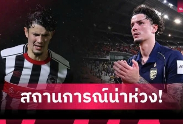 CĐV Thái Lan đòi Madam Pang giải cứu cựu sao Chelsea trước Asian Cup