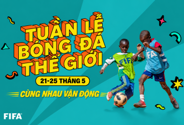 Đồng hành cùng FIFA, LĐBĐ Việt Nam có hành động thiết thực