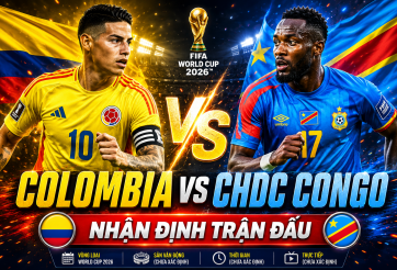 Nhận định Colombia vs CHDC Congo: Bàn thắng đột biến, 9h00 ngày 24/6/2026
