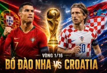 Nhận định Bồ Đào Nha vs Croatia: Đại chiến châu Âu - Vòng 1/16 World Cup 2026