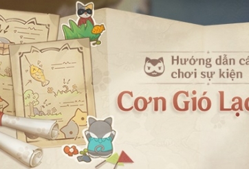 Genshin Impact: Hướng dẫn cách chơi sự kiện 'Cơn Gió Lạc Lối'