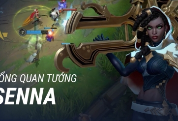 Tổng quan tướng Senna trong LMHT Tốc Chiến