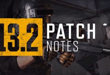 PUBG: Chi tiết bản cập nhật 13.2 mới nhất