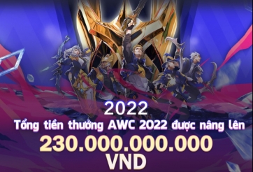 Liên Quân Mobile: AWC 2022 trở lại với tổng giải thưởng 230 tỷ đồng