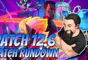 DTCL 12.6: Chi tiết bản cập nhật mới nhất Đấu Trường Chân Lý 2022