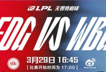 Trực tiếp LPL Mùa Xuân 2022 hôm nay 29/3: WBG đại chiến EDG