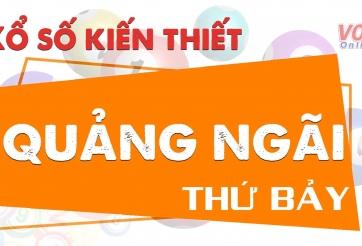 XSQNG hôm nay 22/06 - Kết quả xổ số Quảng Ngãi