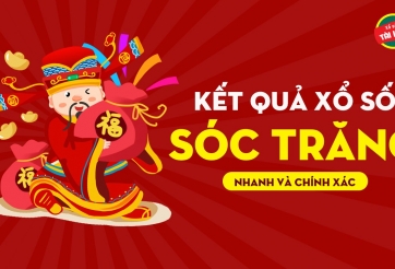 XSST hôm nay 26/06 - Kết quả xổ số Sóc Trăng