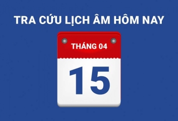 Lịch âm hôm nay 15/04 và những điều cấm kỵ