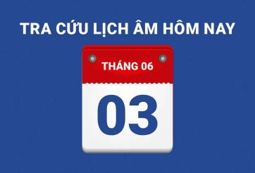 Lịch âm hôm nay 03/06 và những điều cấm kỵ