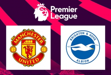 Nhận định, dự đoán MU vs Brighton, 20h00 ngày 07/08/2022