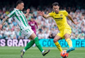 Nhận định Villarreal vs Real Betis: Không còn chỗ để lùi