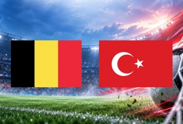 Nhận định Bỉ vs Thổ Nhĩ Kỳ: Căng thẳng rực lửa