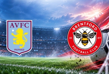 Nhận định Aston Villa vs Brentford: Bầy ong thử lửa tại Villa Park