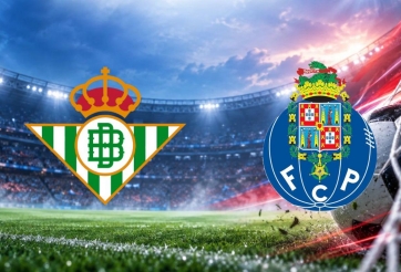 Nhận định Betis vs Porto: Đại chiến không khoan nhượng