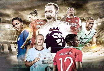 Những màn chào sân đáng chú ý của nhóm Big Six ở Ngoại hạng Anh 2022/23