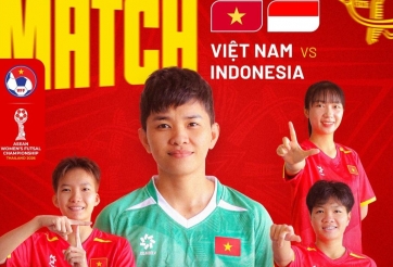 Trực tiếp futsal Việt Nam vs Indonesia, 15h00 hôm nay 2/3