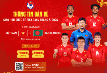 Bất ngờ với giá vé xem ĐT Việt Nam đấu Bangladesh