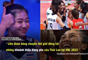 Tuyển bóng chuyền Thái Lan gây sốt với 'biểu cảm đáng yêu' tại VNL 2022