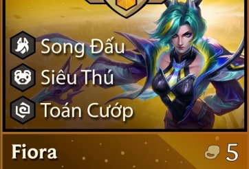 Cách chơi Đội hình Fiora Siêu Thú cực mạnh - ĐTCL mùa 17