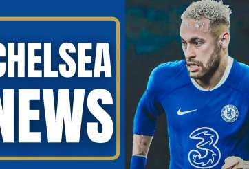 XÁC NHẬN: PSG và Chelsea chính thức đàm phán thương vụ Neymar