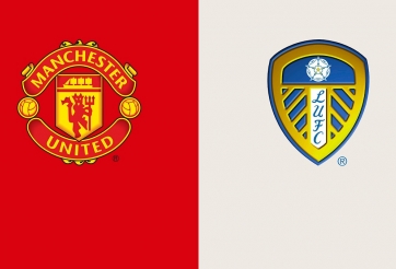 Xem trực tiếp MU vs Leeds - Ngoại hạng Anh ở đâu? Kênh nào?
