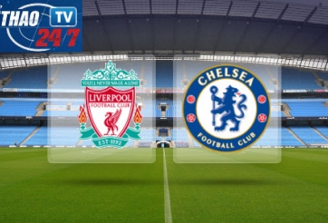 Liverpool vs Chelsea 20h05 ngày 27/4