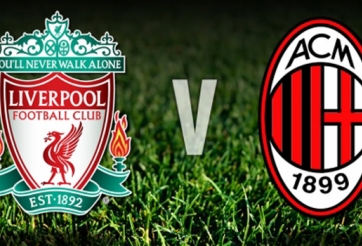 VIDEO: Nhận định tỷ lệ kèo Liverpool vs AC Milan, 5h30 ngày 3/8