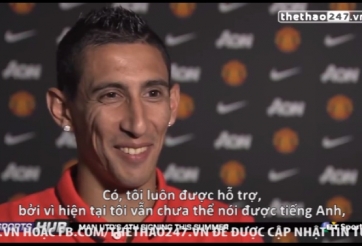 VIDEO: Chia sẻ rất thật của Di Maria trong những ngày đầu đến với Man Utd