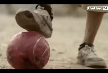 VIDEO: Hãy yêu bóng đá theo cách của bạn