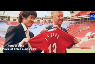 VIDEO: Những hình ảnh đẹp nhất của Park Ji Sung ở MU