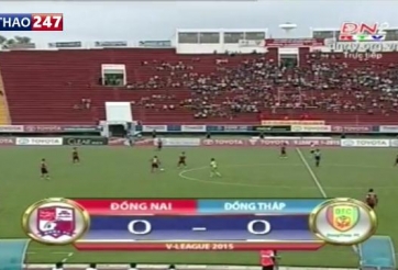 Video bàn thắng: Đồng Nai 0-4 Đồng Tháp (V15 V-League 2015)