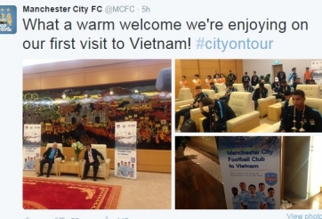 CLB Man City bất ngờ với sự đón tiếp ở Việt Nam