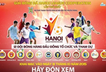 Hà Nội League Cooperation: “Sân chơi đặc biệt cho bóng đá phong trào”