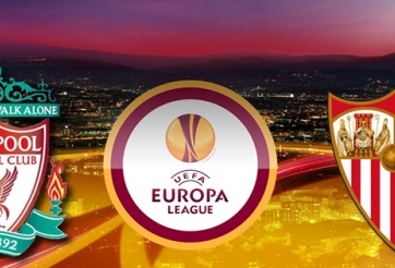 Kết quả Liverpool vs Sevilla - 1h45 ngày 19/5