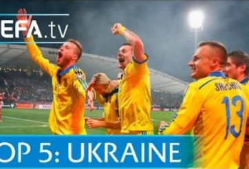 VIDEO: Top 5 bàn thắng đẹp của Ukraine tại vòng loại Euro 2016