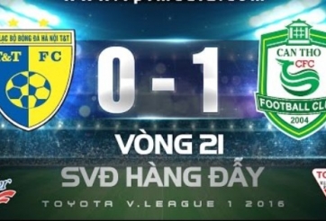 Video bàn thắng: Hà Nội T&T 0-1 Cần Thơ (Vòng 21 V-League 2016)