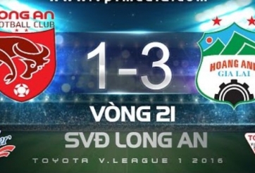 Video bàn thắng: Long An 1-3 HAGL (Vòng 21 V-League 2016)